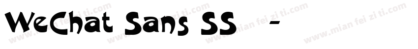 WeChat Sans SS字体字体转换